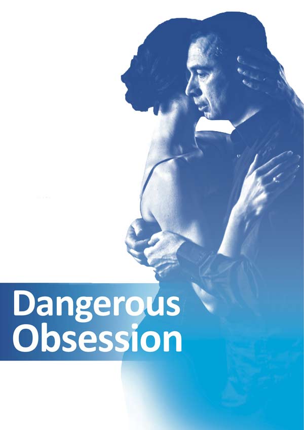 dangerous obsession pic